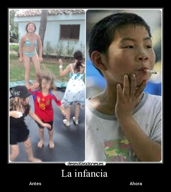 La infancia  - 