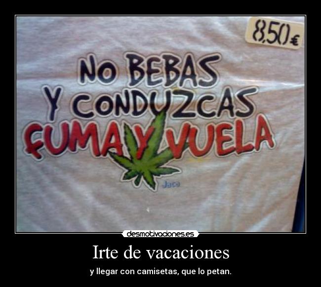 Irte de vacaciones - 