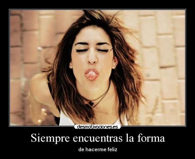 Siempre encuentras la forma -