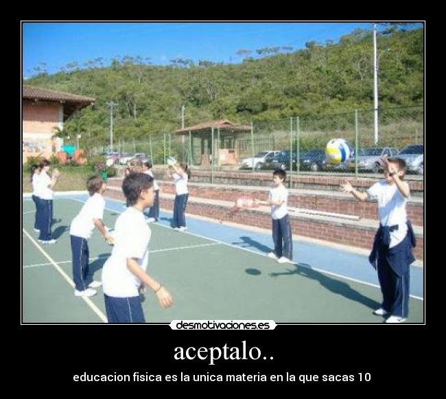 aceptalo.. -