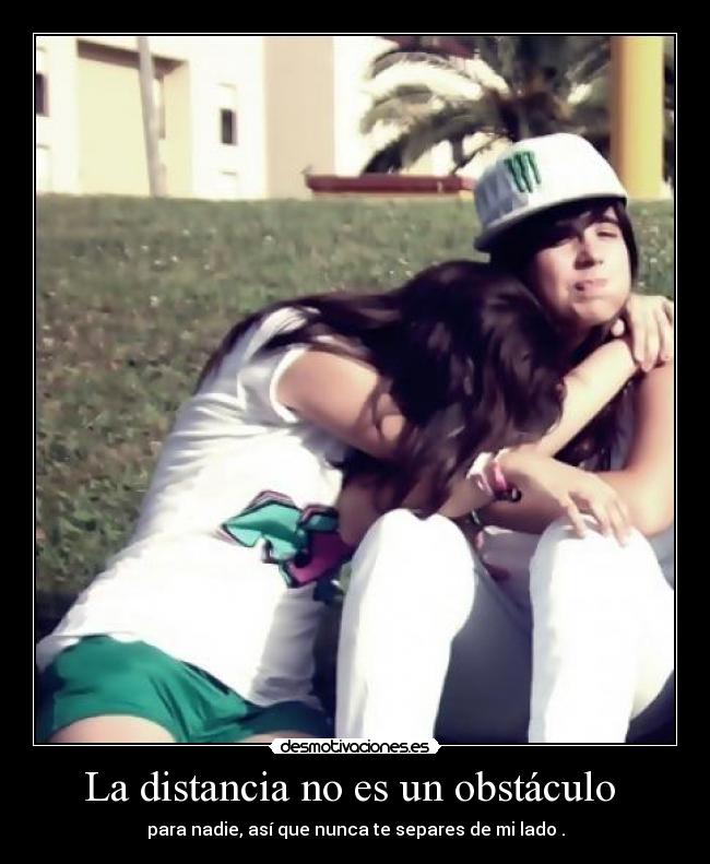 La distancia no es un obstáculo -