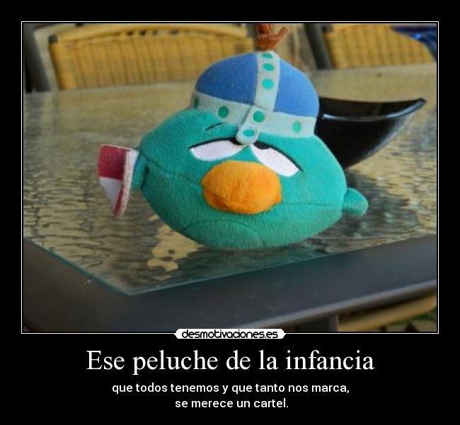 Ese peluche de la infancia - 