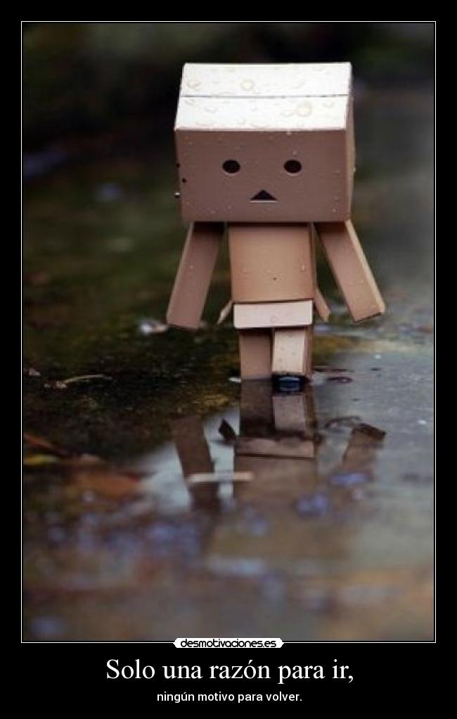 Solo una razón para ir, - 