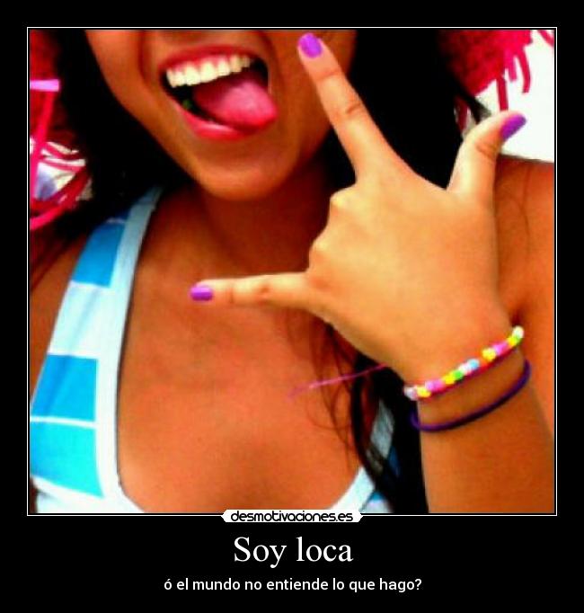 Soy loca - 