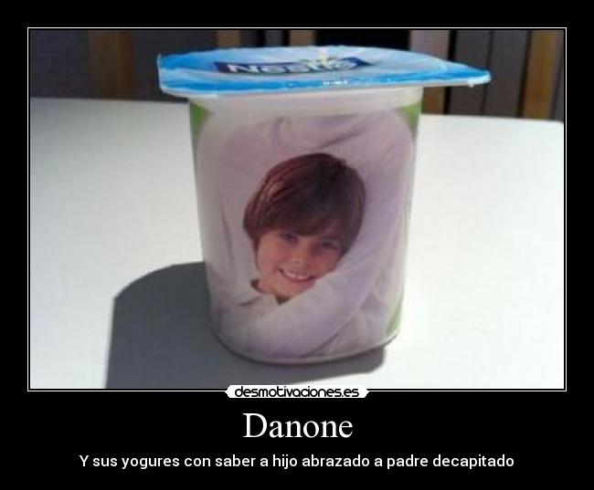 carteles danone desmotivaciones