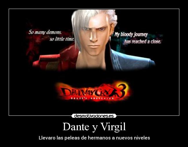 Dante y Virgil - Llevaro las peleas de hermanos a nuevos niveles