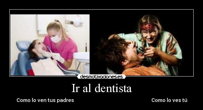 Ir al dentista -