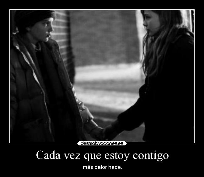 Cada vez que estoy contigo - 