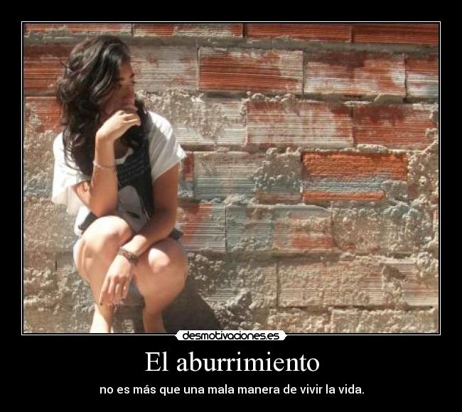 El aburrimiento - 