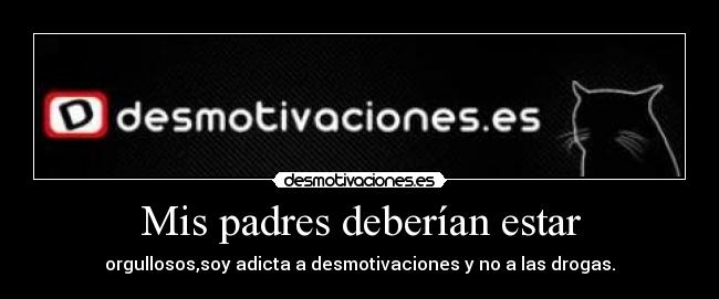 Mis padres deberían estar -