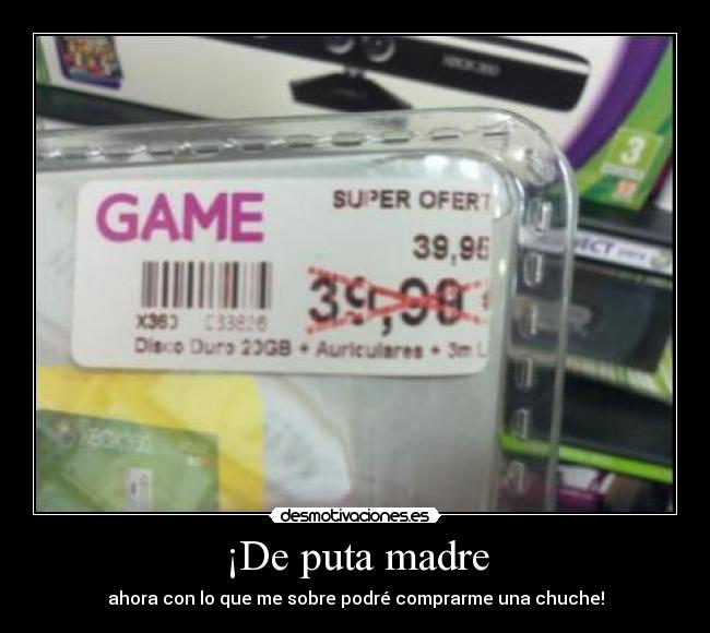¡De puta madre - 