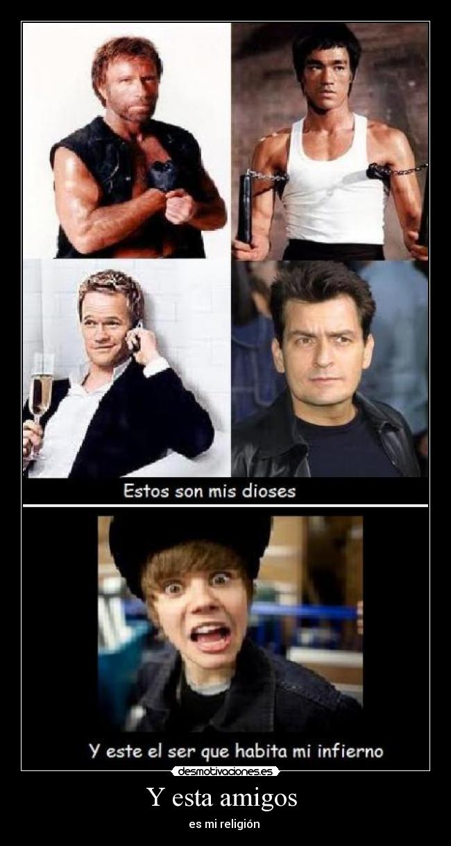 Y esta amigos - es mi religión