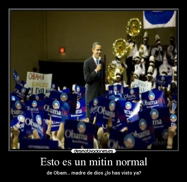 Esto es un mitin normal -