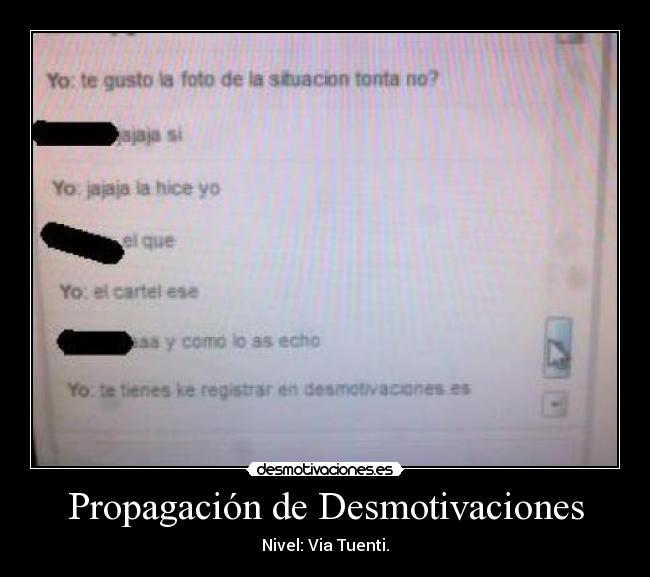 Propagación de Desmotivaciones -