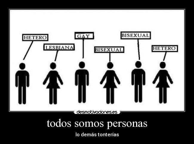 todos somos personas - lo demás tonterías