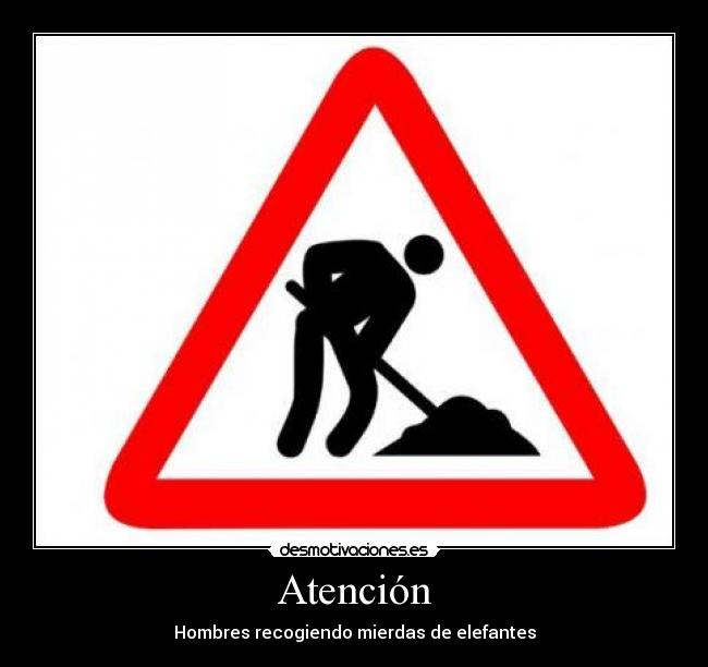 Atención -