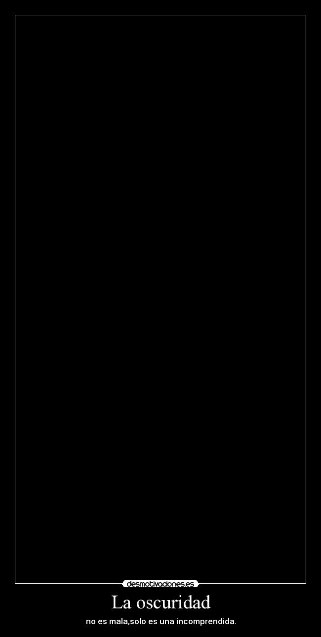 La oscuridad -