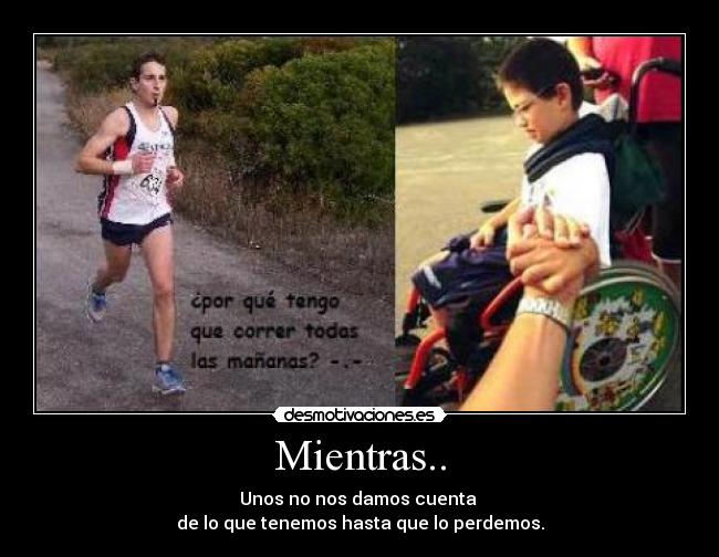 Mientras.. -