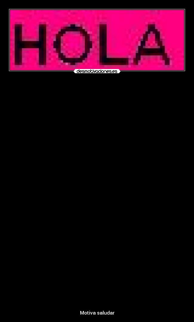 -
Motiva saludar