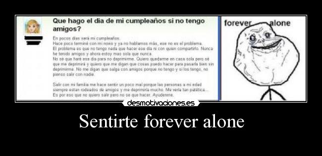 Sentirte forever alone - 