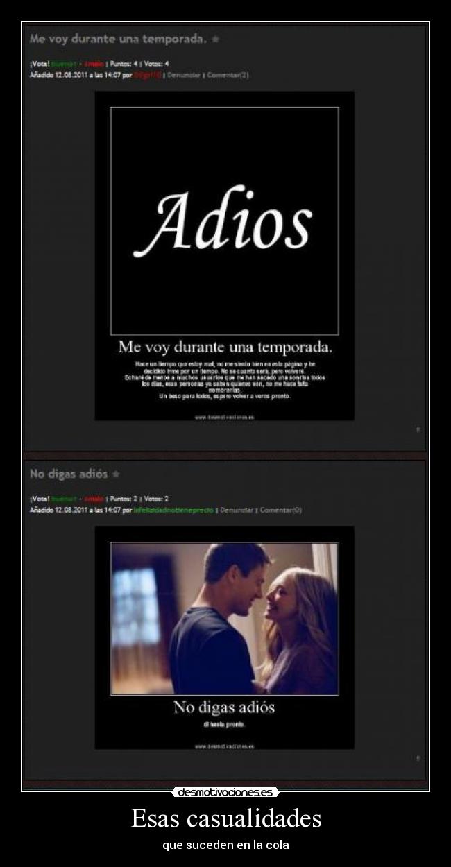 Esas casualidades - que suceden en la cola