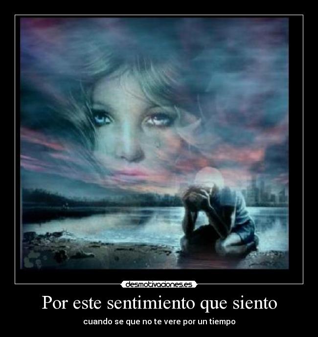 Por este sentimiento que siento -