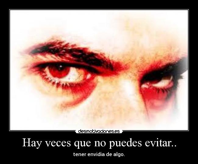 Hay veces que no puedes evitar.. - 