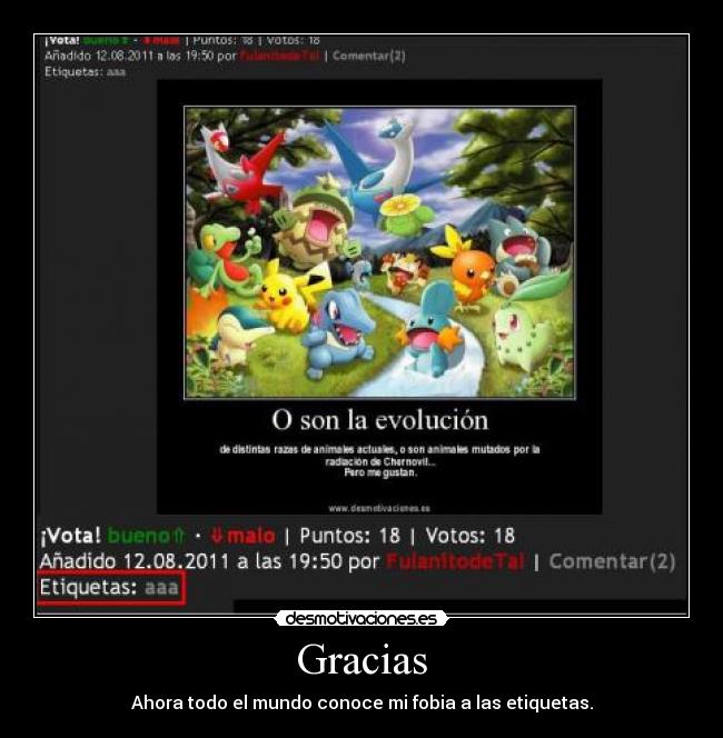 Gracias - Ahora todo el mundo conoce mi fobia a las etiquetas.