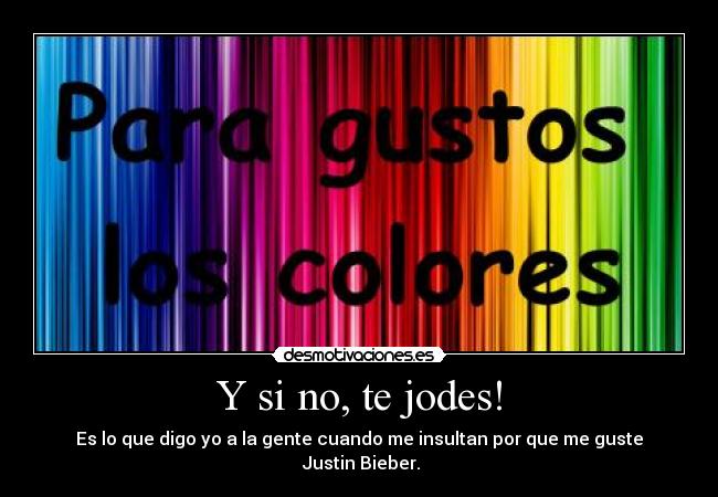 Y si no, te jodes! - 