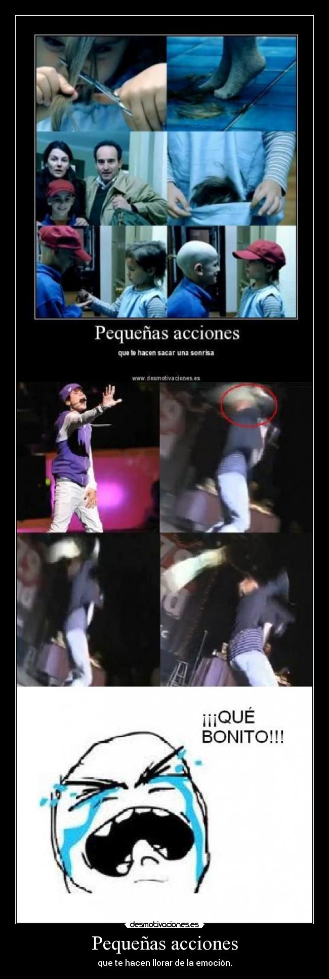 Pequeñas acciones - que te hacen llorar de la emoción.