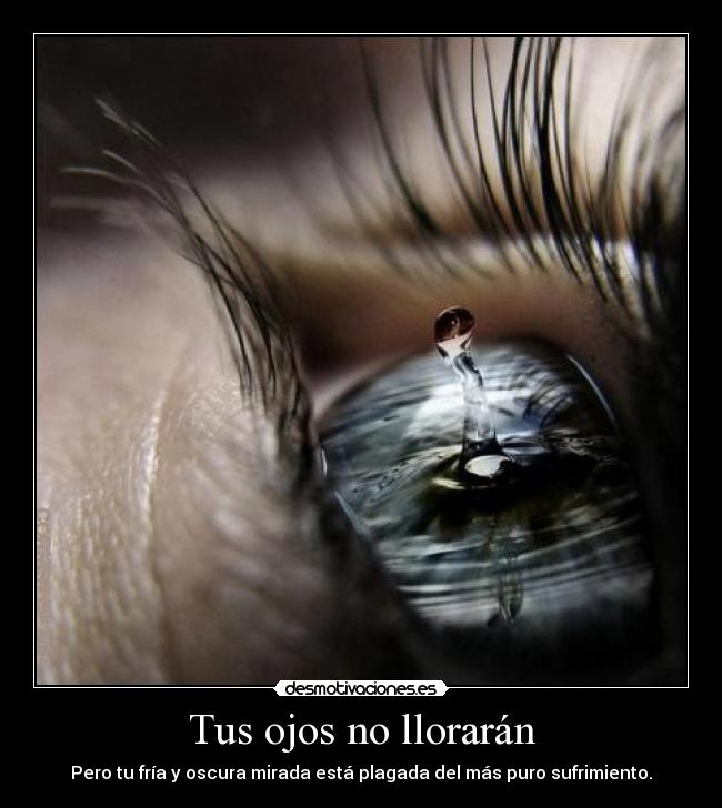 Tus ojos no llorarán - 