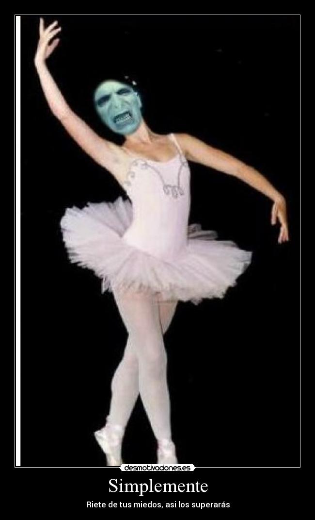 Simplemente - Riete de tus miedos, asi los superarás
