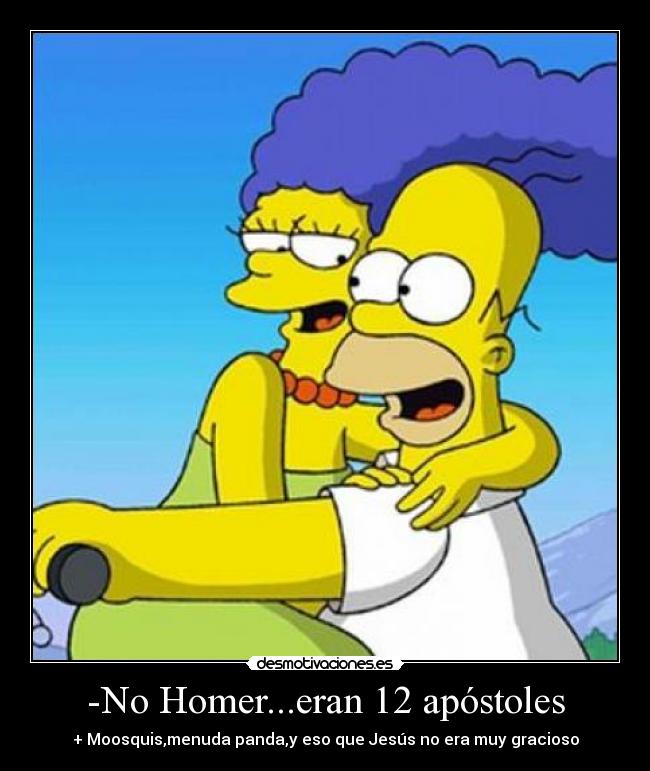 carteles -no homereran apostoles desmotivaciones