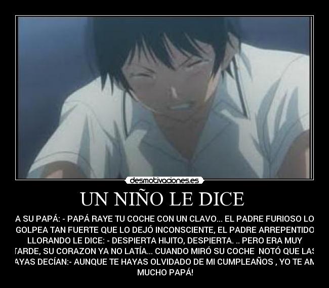 UN NIÑO LE DICE  - 