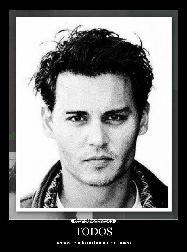 TODOS - hemos tenido un hamor platonico