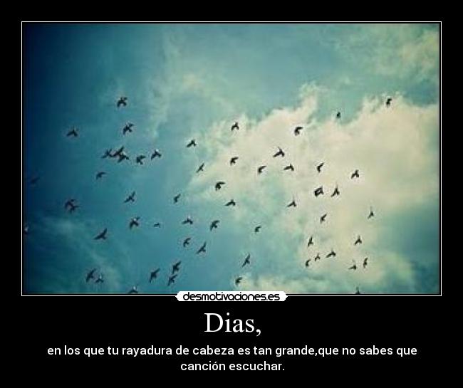 Dias, -