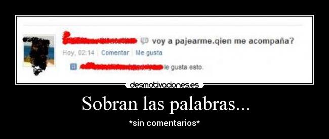 Sobran las palabras... - 