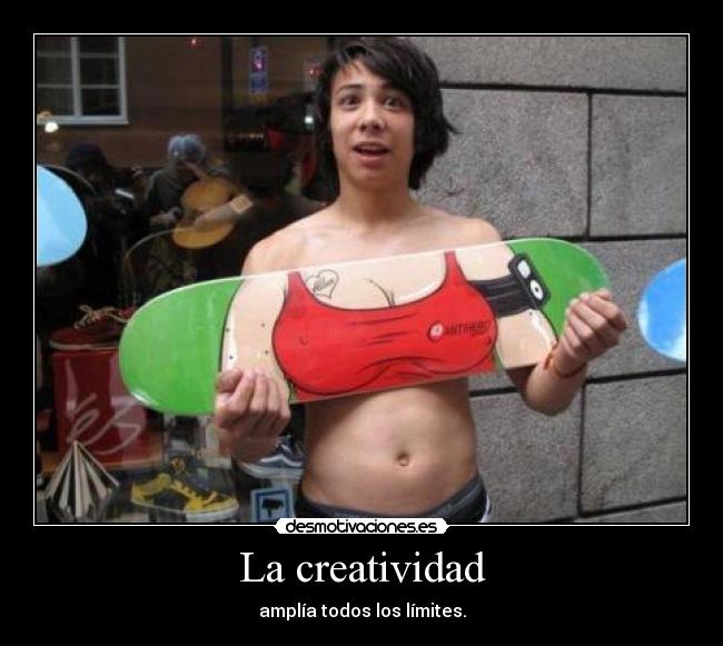 La creatividad - 