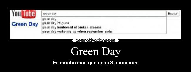 Green Day - Es mucha mas que esas 3 canciones