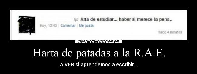 Harta de patadas a la R.A.E. - 