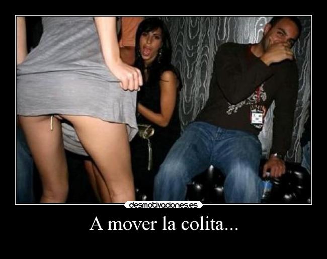 A mover la colita... - 