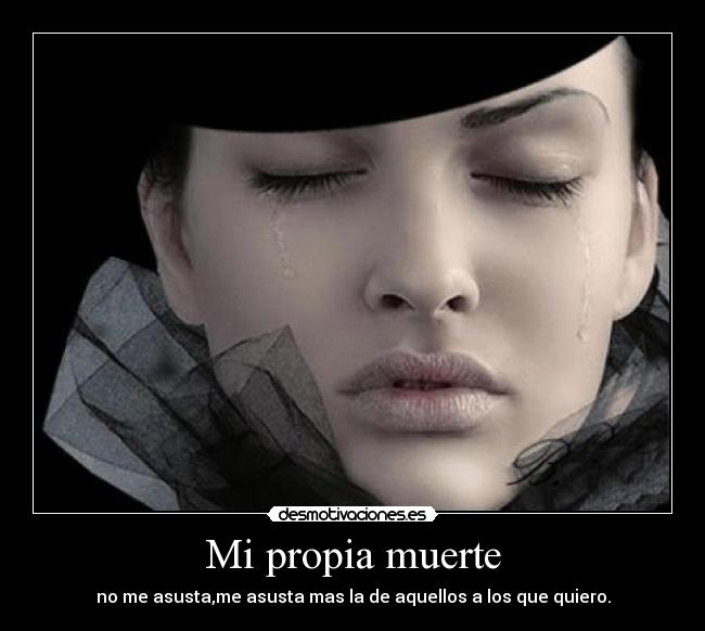 Mi propia muerte -