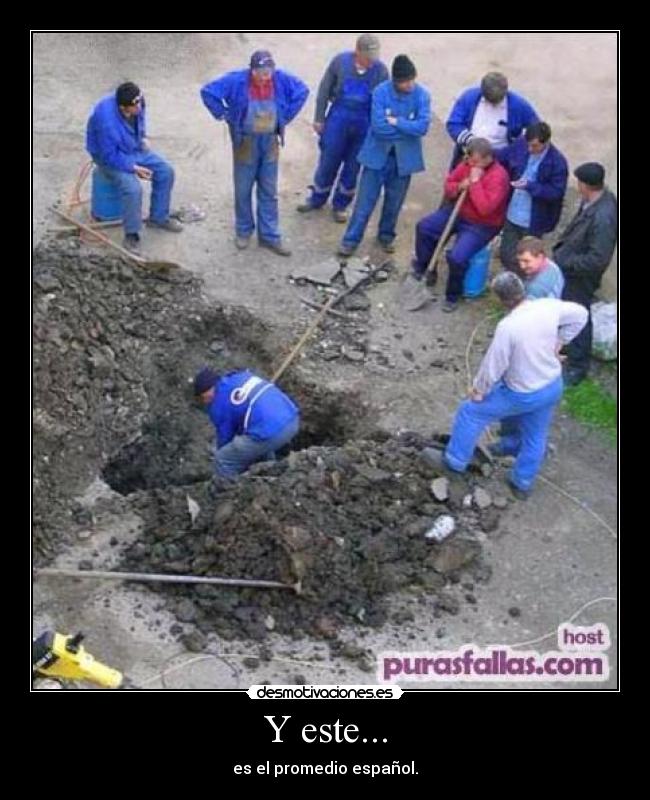 Y este... - es el promedio español.