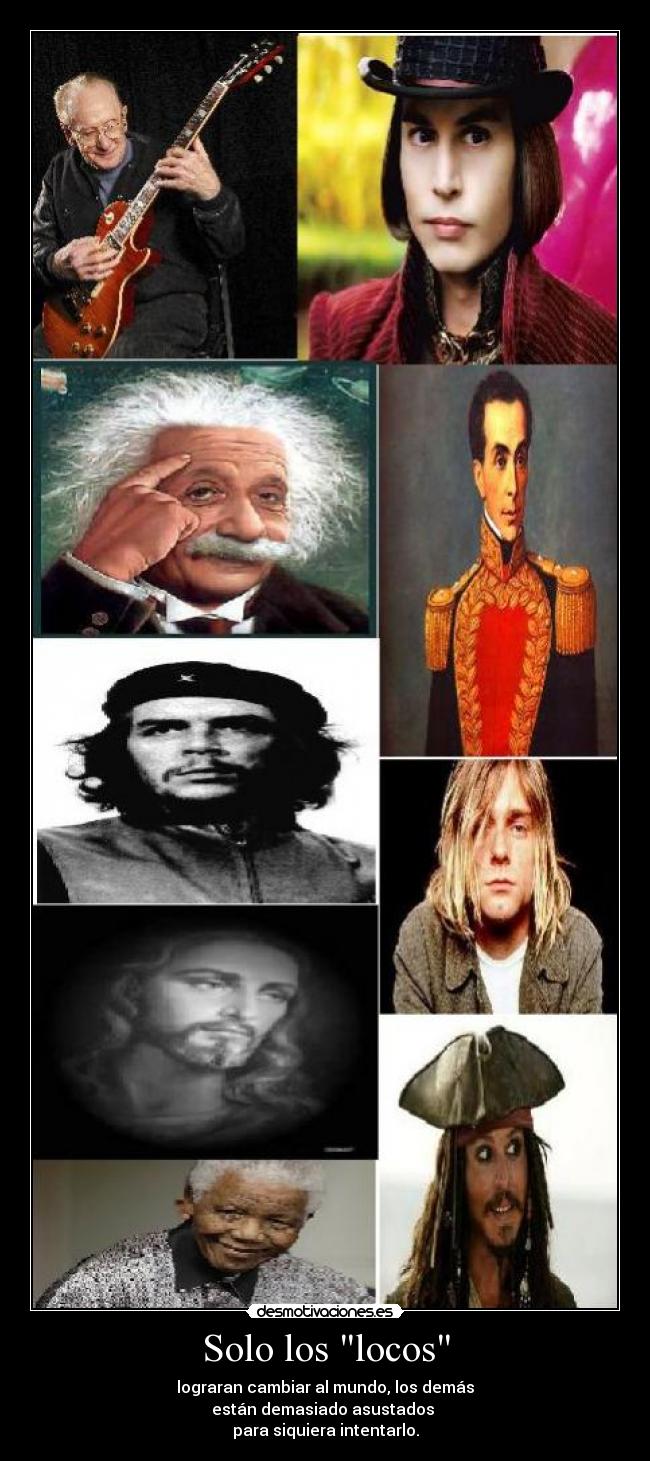 Solo los locos -