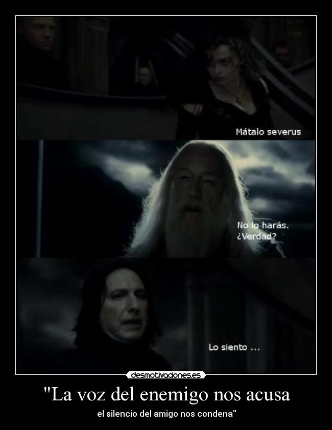 La voz del enemigo nos acusa -