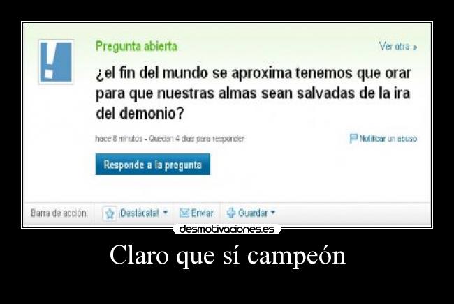 Claro que sí campeón - 