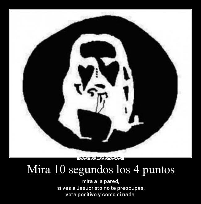 Mira 10 segundos los 4 puntos -