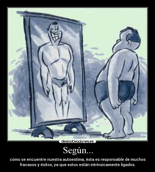 Según... -