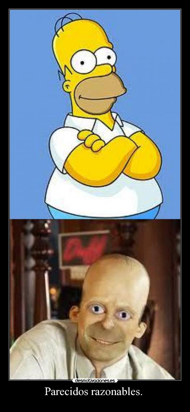 Parecidos razonables.  - 