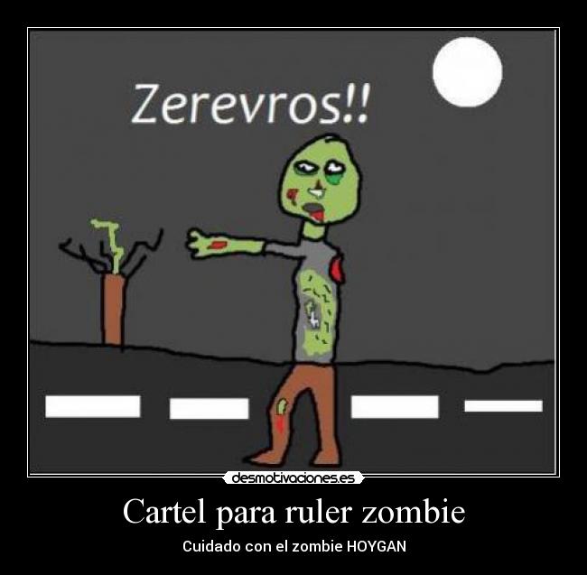 Cartel para ruler zombie -